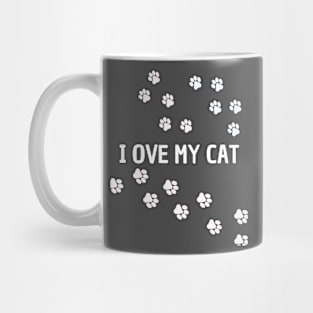 i love my cat Mug